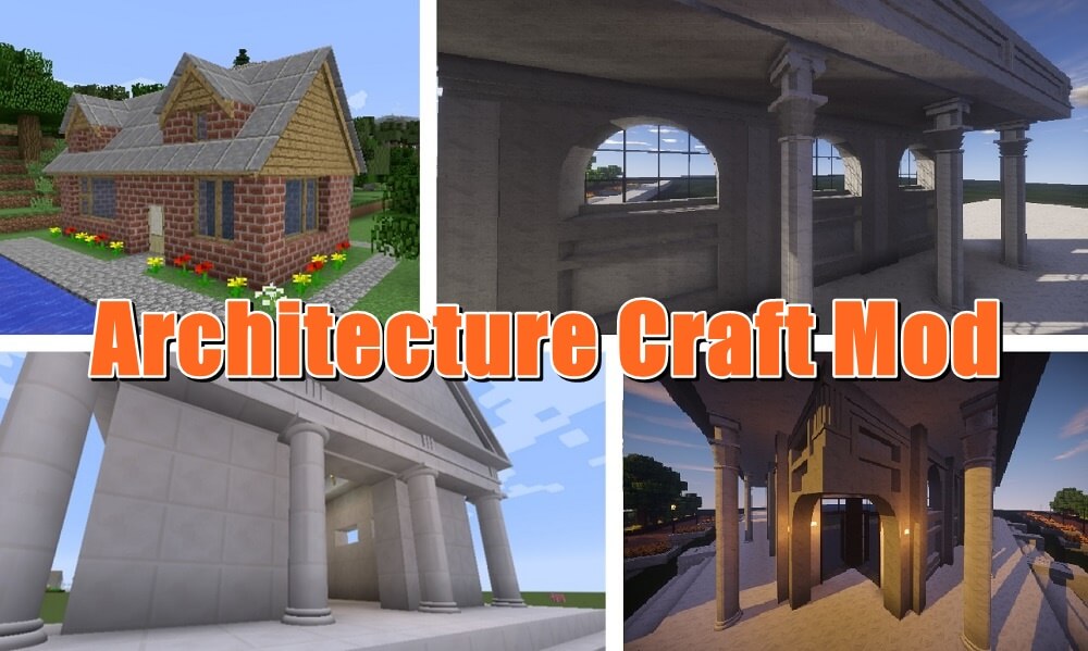 マイクラArchitectureCraftMod