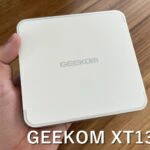 GEEKOM XT13 Proレビューのメイン画像
